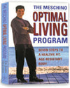 The Meschino Optimal Living Program (Book & DVD)